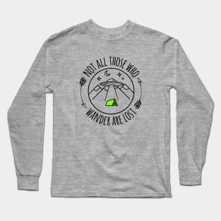 Funny UFO Not All those who wander mountains camping Long Sleeve T-Shirt